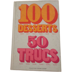 100 desserts légers 50 trucs faciles