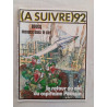 (À Suivre) nº 92 — “Menace dans le ciel / Le Retour du nid du...