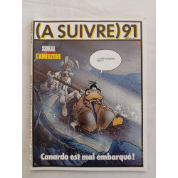 (À Suivre) nº 91 — “L'Amerzone / Canardo est mal embarqué !” —...