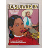 (À Suivre) nº 85 — “Solange” — février 1985