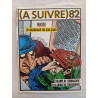 (À Suivre) nº 82 — “Le Ouahouah de son papa” — novembre 1984