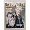 (À Suivre) nº 81 — “La Femme du magicien / Le Labyrinthe des...