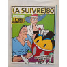 (À Suivre) nº 80 — “L'Homme qui murmurait / Roco Vargas” —...