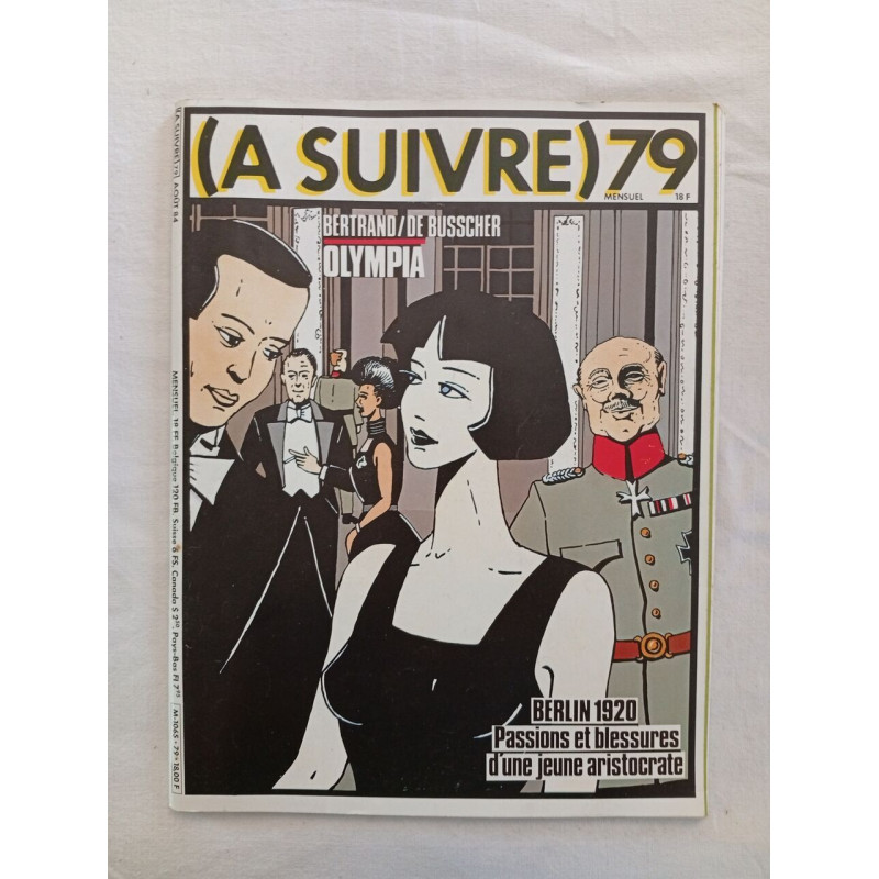(A SUIVRE) 79 Août 1984 Bertrand / De Busschere – Olympia (Berlin...
