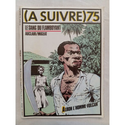 (A SUIVRE) 75 Avril 1984 Auclair / Migeat – Le Sang du Flamboyant
