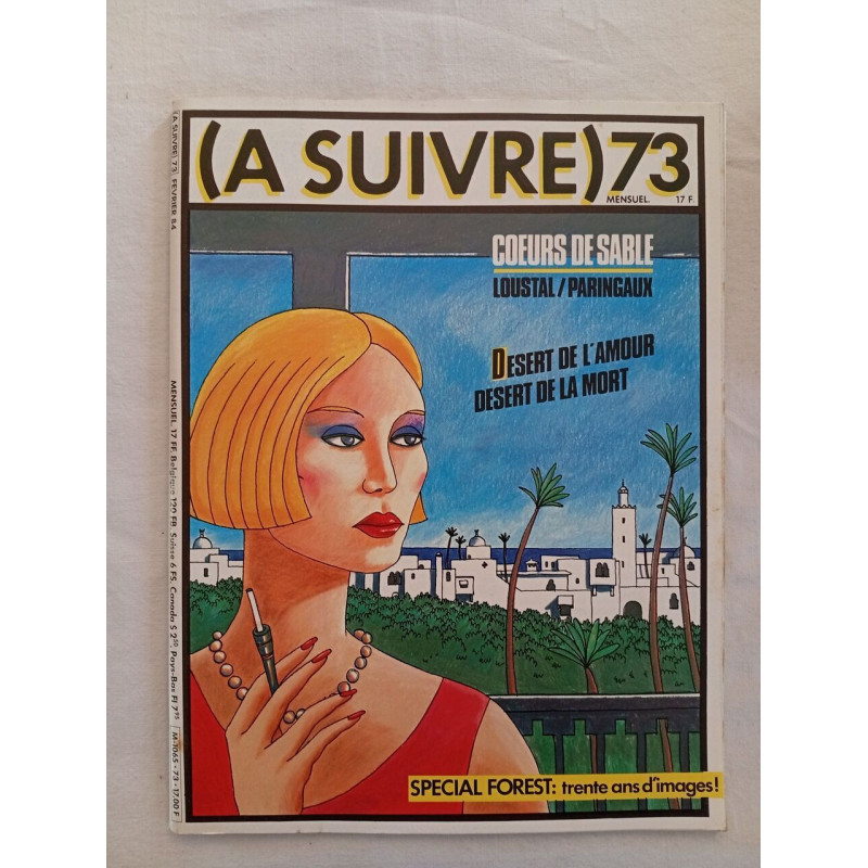 (A SUIVRE) 73 Février 1984 Loustal / Paringaux – Cœurs de Sable