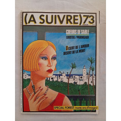 (A SUIVRE) 73 Février 1984 Loustal / Paringaux – Cœurs de Sable