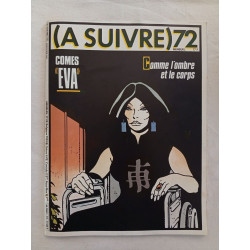 (A SUIVRE) 72 Janvier 1984 Comes – Eva
