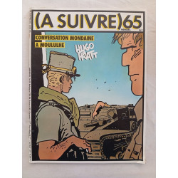 (A SUIVRE) 65 Juin 1983 Hugo Pratt – Conversation mondaine à Mouloulhe