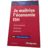 Je maîtrise l'économie ESH