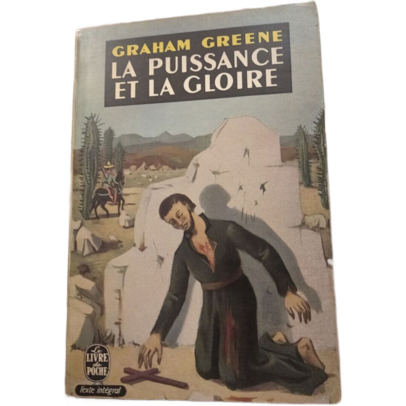 La puissance et la gloire