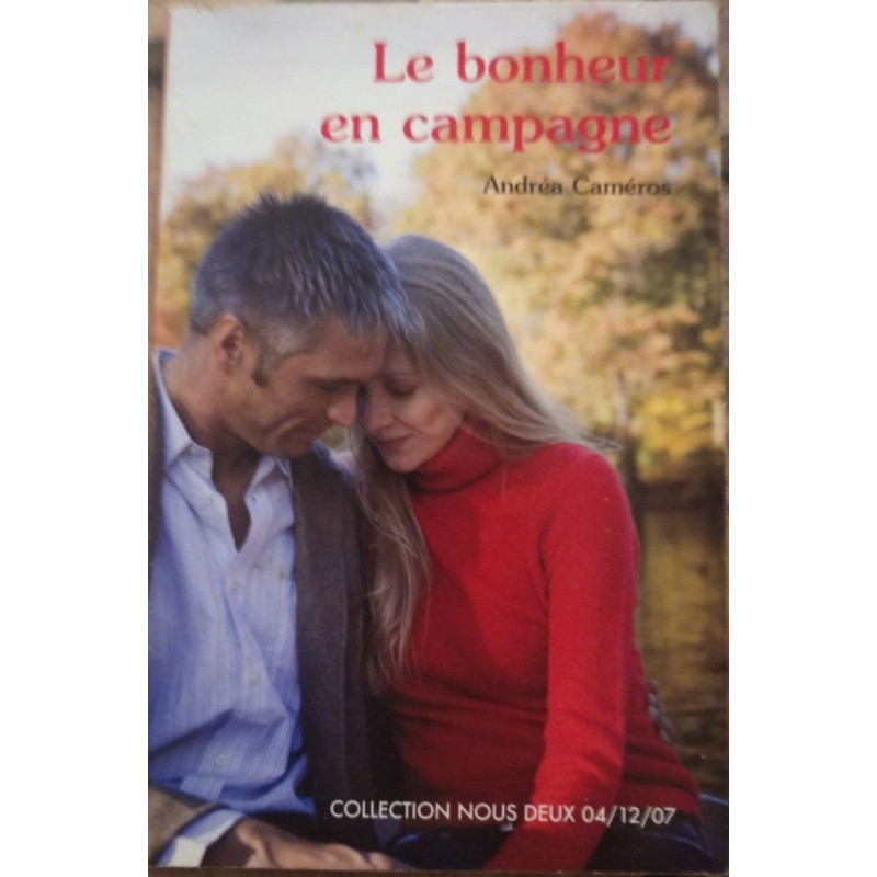 Le bonheur en campagne
