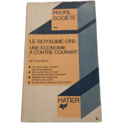 Le Royaume-Uni : une économie à contre courant