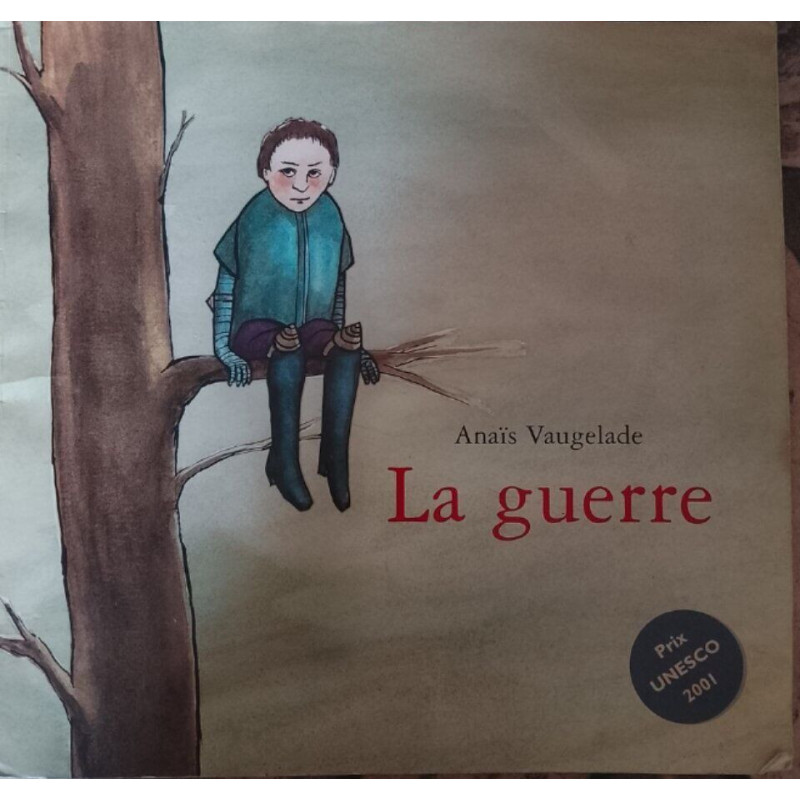 La guerre