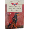 Thirteen Modern English and American Short Stories