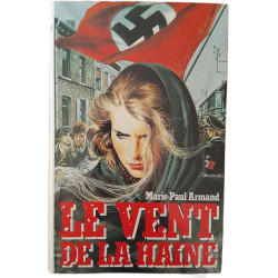 Le vent de la haine