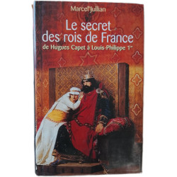 Le secret des rois de France