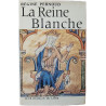 La Reine Blanche