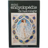 Mini encyclopédie de l'astrologie