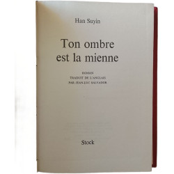 Ton ombre est la mienne