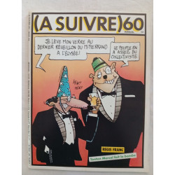 (A SUIVRE) 60 Janvier 1983 Régis Franc – Tonton Marcel fait la bombe