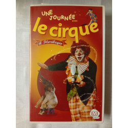 VHS - Une Journée avec le Cirque – Il Florilegio
