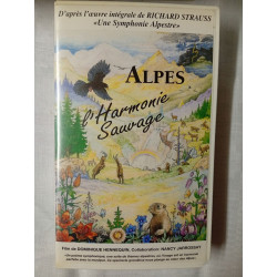 VHS - Alpes – L'Harmonie Sauvage