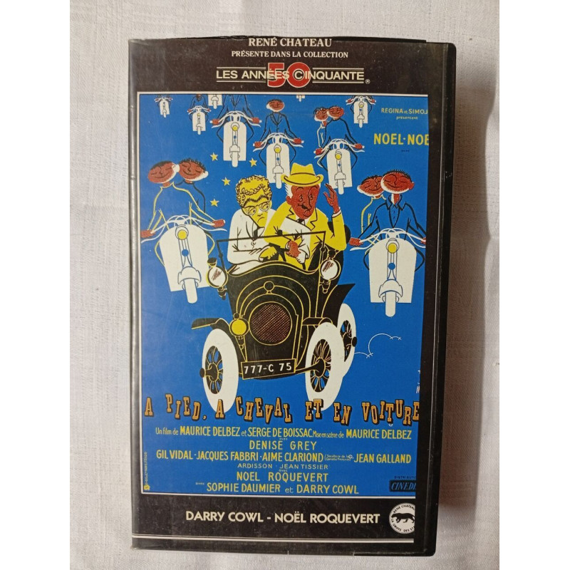 VHS - À pied à cheval et en voiture