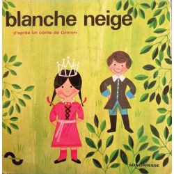 Blanche Neige (D'après Un Conte De Grimm)