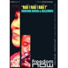 Freedom Now-Rai Rai Rai! - Neuf sous blister