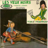 Les Yeux Noirs