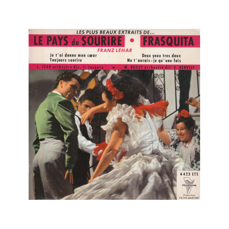 Les Plus Beaux Extraits De... Le Pays Du Sourire / Frasquita