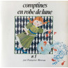 Comptines En Robe De Lune N°1