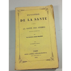 Encyclopédie de la santé. La santé des femmes