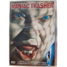 Maniac Trasher