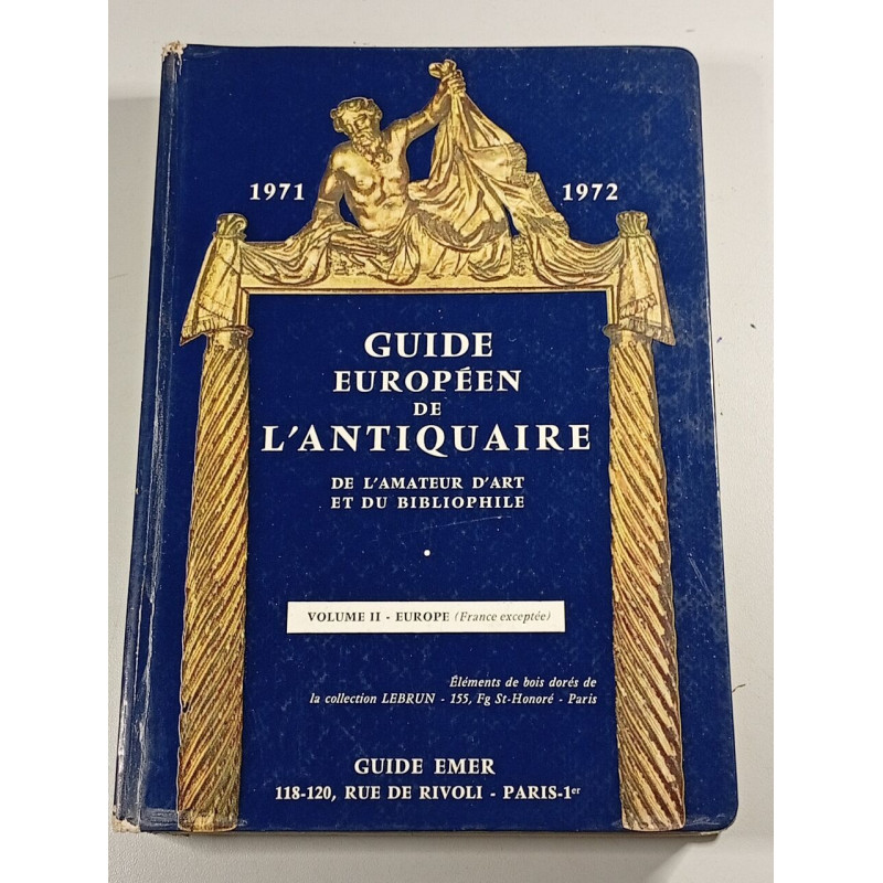 Guide européen de l'antiquaire de l'amateur d'art et du...