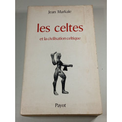 Les Celtes et la civilisation celtique