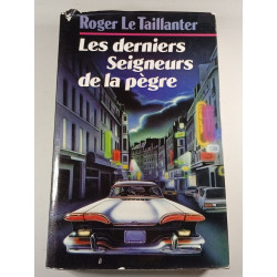 Les derniers Seigneurs de la pègre