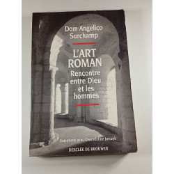 L'art roman : Rencontre entre Dieu et les hommes