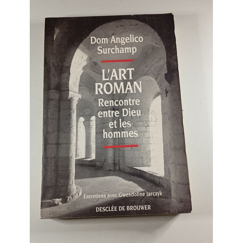 L'art roman : Rencontre entre Dieu et les hommes