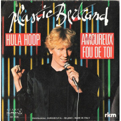 Hula Hoop / Amoureux Fou De Toi