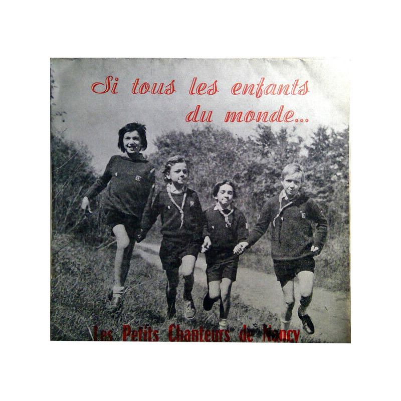 Si Tous Les Enfants Du Monde