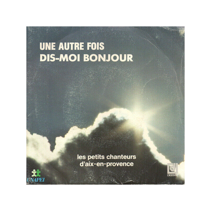 Une Autre Fois Dis-moi Bonjour