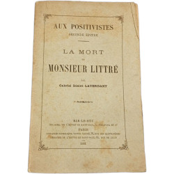 Aux positivistes. Seconde épître. La mort de Monsieur Littré