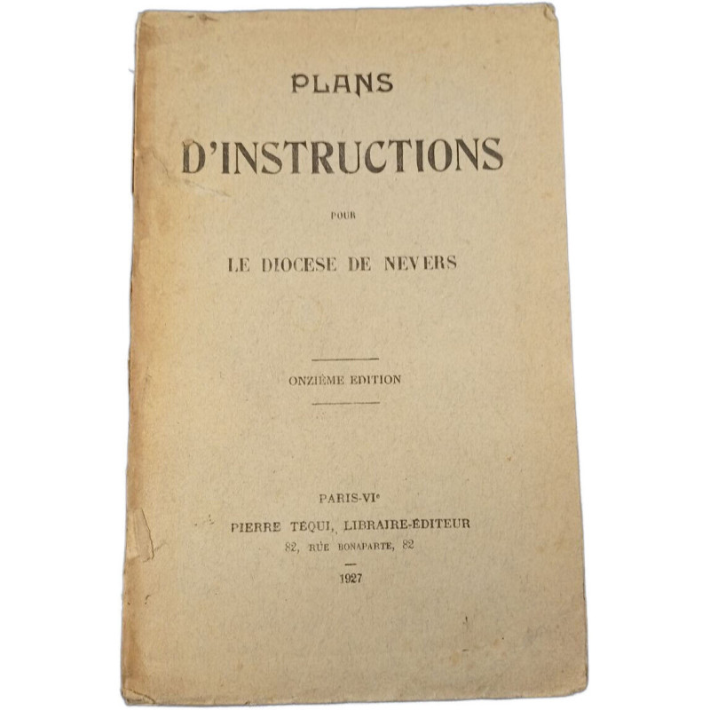 Plans d'instructions pour le diocèse de Nevers - Onzième edition