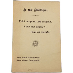Je suis Catholique... Voici ce qu'est ma religion ! Voici son...