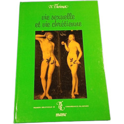 Vie sexuelle et vie chrétienne