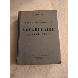 Étude méthodique du vocabulaire latin-français