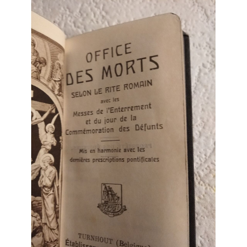 Office des morts selon le rite romain avec les messes de...