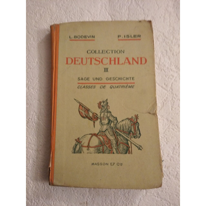 Deutschland III: Sage und Geschichte Classes de quatrième